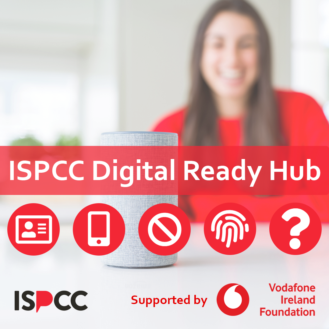 ISPCC Digital Ready Hub ISPCC