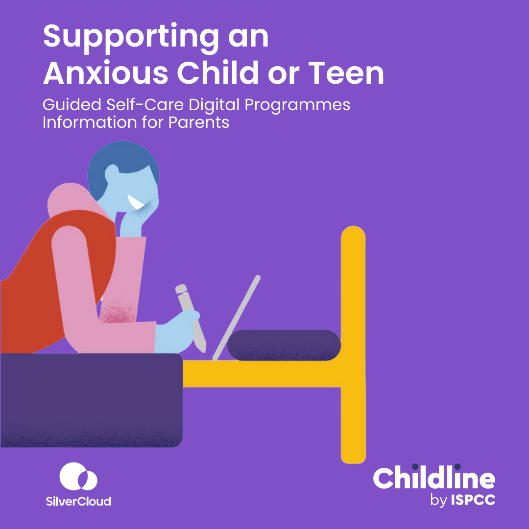 Supporting an anxious child or teen parents